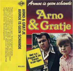 Arno & Gratje - Armoe Is Geen Schande