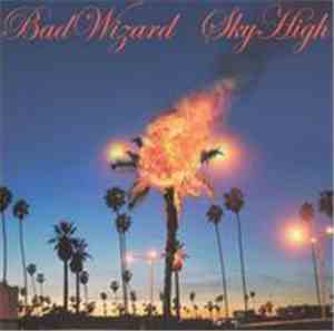 Bad Wizard - Sky High