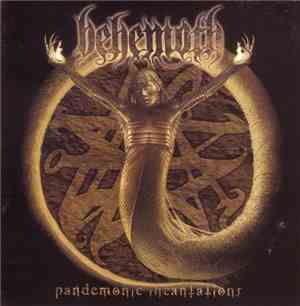 Behemoth  - Pandemonic Incantations