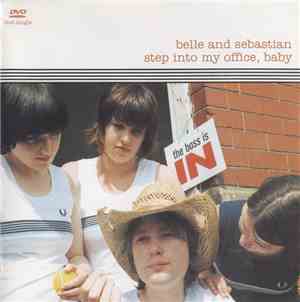 Belle And Sebastian - Step Into My Office, Baby