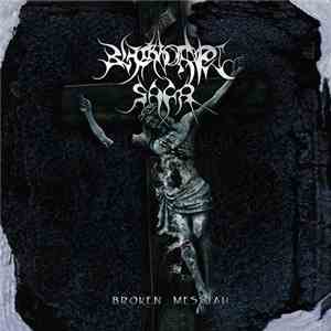 Blackhorned Saga - Broken Messiah