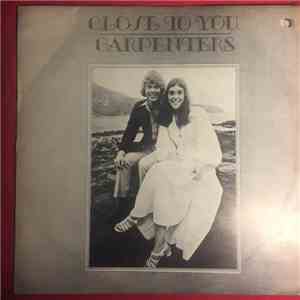 Carpenters - Close To You