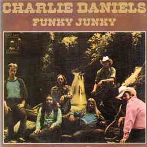 Charlie Daniels - Funky Junky / Midnight Lady