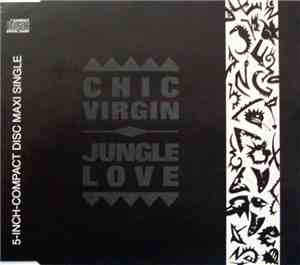 Chic Virgin - Jungle Love