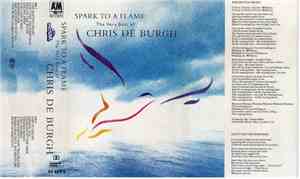 Chris de Burgh - Spark To A Flame - The Very Best Of Chris De Burgh - Club Edition