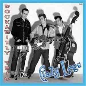Crazy Legs  - Rockabilly Trio