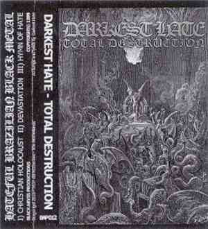 Darkest Hate - Total Destruction