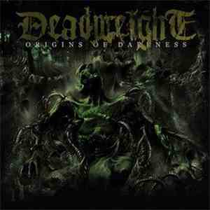 Deadweight  - Origins Of Darkness