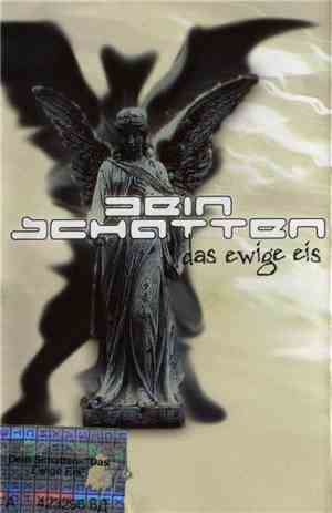 Dein Schatten - Das Ewige Eis
