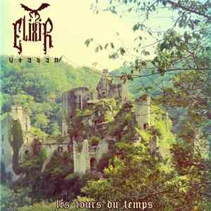 Elixir  - Les Tours Du Temps