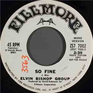 Elvin Bishop Group - So Fine