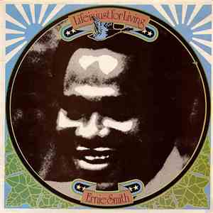 Ernie Smith - Life Is Just For Living