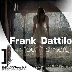 Frank Dattilo - In Your Memory