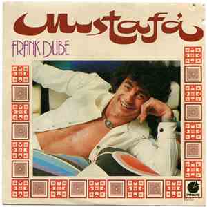 Frank Dubé - Mustafá