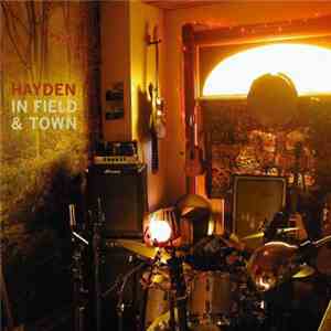 Hayden - In Field & Town