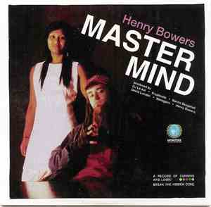 Henry Bowers - Master Mind