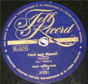 Hula Hawaiians - Irgendwann Blueh'n Wieder Rote Rosen / Lied Aus Hawaii