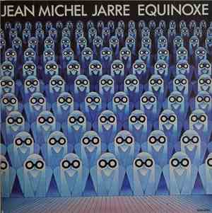 Jean Michel Jarre - Equinoxe
