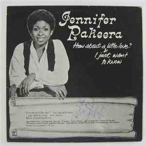Jennifer Pakeera - How About A Little Love?