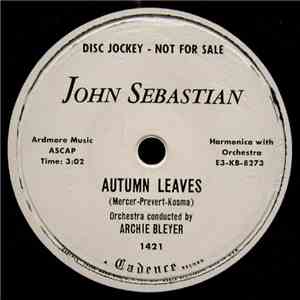 John Sebastian  - Autumn Leaves / Stranger In Paradise