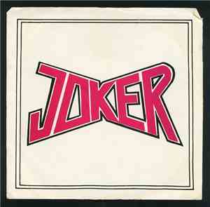 Joker  - Party For Your Life / Remember