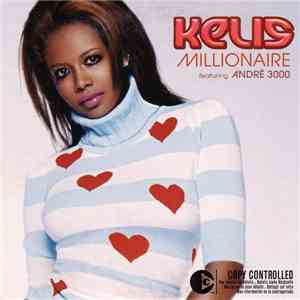 Kelis Featuring André 3000 - Millionaire