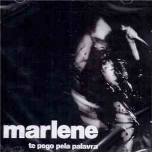 Marlene  - Te Pego Pela Palavra