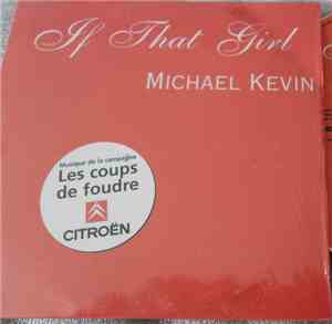 Michael Kevin - If That Girl