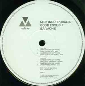 Milk Incorporated - Good Enough (La Vache)