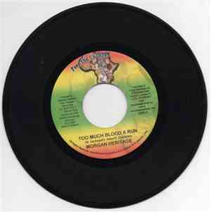 Morgan Heritage - Too Much Blood A Run