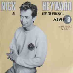 Nick Heyward - Over The Weekend