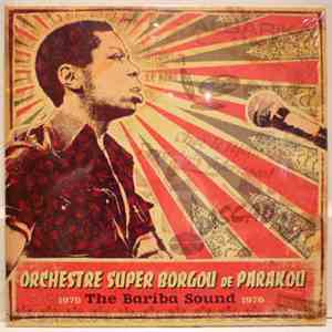 Orchestre Super Borgou De Parakou - The Bariba Sound 1970-1976