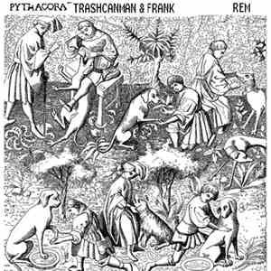 Pythagora, Trash Can Man & Frank Berggrensson - REM