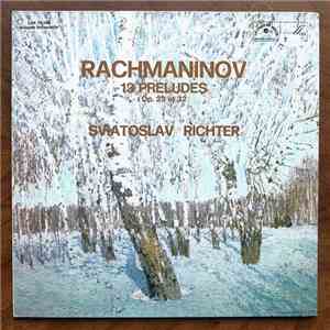 Rachmaninov, Sviatoslav Richter - 13 Préludes Op. 23 et 32