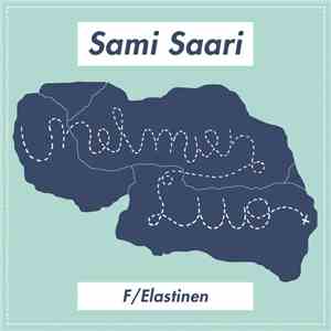 Sami Saari  F/ Elastinen - Unelmien Luo