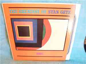Stan Getz - The Greatest Of Stan Getz