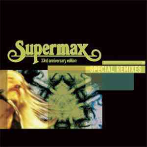 Supermax - Special Remixes (33rd Anniversary Edition)