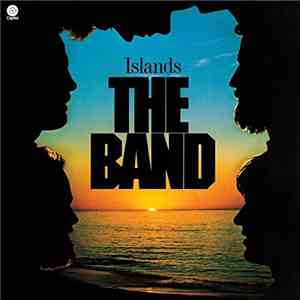 The Band - Islands