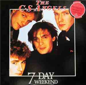 The C.S. Angels - 7 Day Weekend