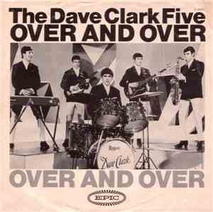 The Dave Clark Five - Over And Over