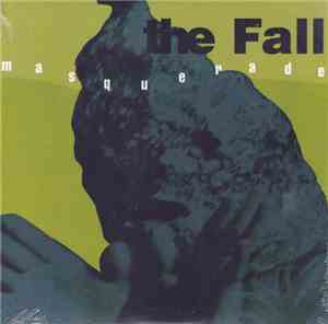 The Fall - Masquerade