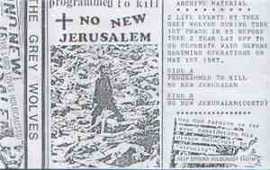 The Grey Wolves - Programmed To Kill + No New Jerusalem