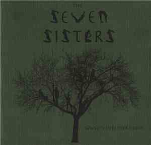 The Seven Sisters  - The Seven Sisters