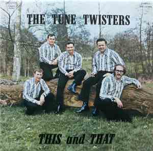 The Tune Twisters - This And That