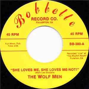 The Wolf Men - She Loves Me, She Loves Me Not