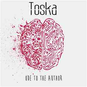 Toska  - Ode To The Author