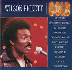 Wilson Pickett - Gold