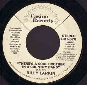 Billy Larkin  - There's A Soul Brother In A Country Band