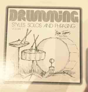 Byron Tipping - Drumming Styles Solos And Phrasing Volume 1
