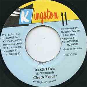 Chuck Fender - Da Girl Deh